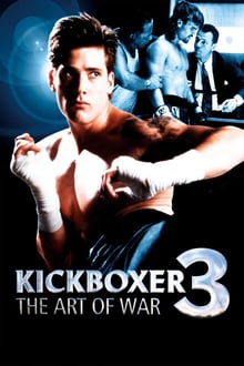 Kickboxer 3 : L'Art de la guerre streaming vf