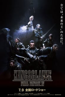 Final Fantasy XV : Kingsglaive streaming vf