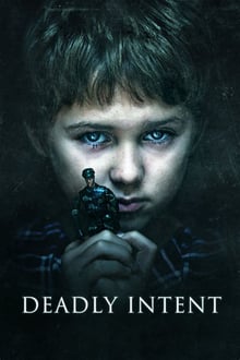 Deadly Intent streaming vf