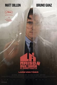 The House That Jack Built streaming vf