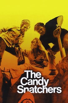 The Candy Snatchers streaming vf