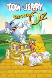 Tom et Jerry - Retour à Oz streaming vf