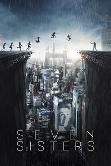 Seven Sisters streaming vf