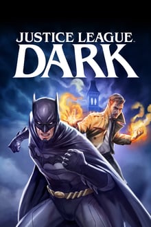 Justice League Dark streaming vf
