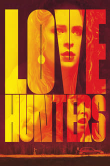 Love Hunters streaming vf