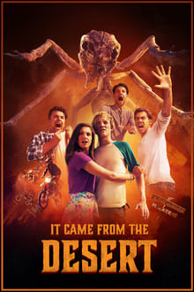 It Came from the Desert streaming vf