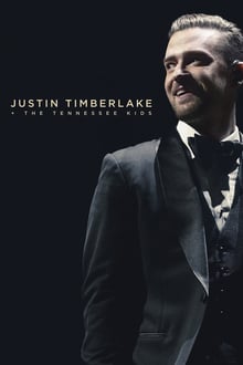 Justin Timberlake + The Tennessee Kids streaming vf