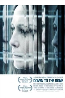 Down to the Bone streaming vf