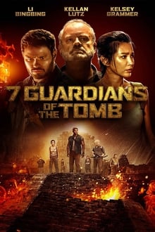 7 Guardians of the Tomb streaming vf