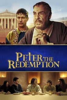The Apostle Peter: Redemption streaming vf