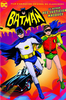 Batman : Le Retour des Justiciers Masqués streaming vf