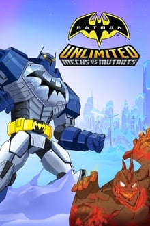 Batman Unlimited : Machines contre Mutants streaming vf
