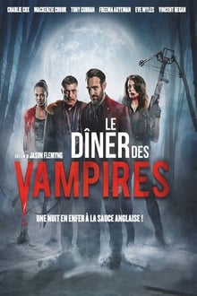 Le Dîner Des Vampires streaming vf