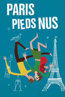 Paris pieds nus streaming vf