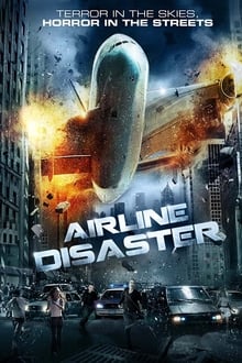 Airline Disaster streaming vf
