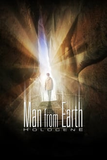 The Man from Earth : Holocene streaming vf