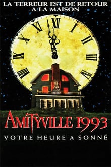 Amityville 1993 : Votre heure a sonné streaming vf