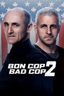 Bon Cop Bad Cop 2 streaming vf