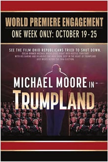 Michael Moore in TrumpLand streaming vf