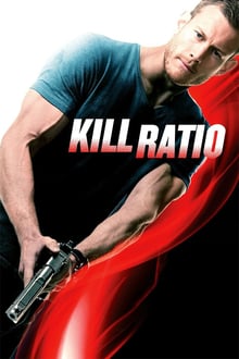 Kill Ratio streaming vf