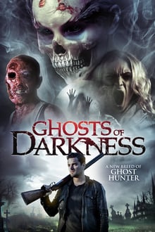 Ghosts of Darkness streaming vf