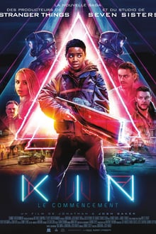 Kin : Le commencement streaming vf