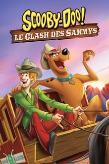 Scooby-Doo! : Le clash des Sammys streaming vf