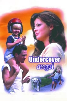 Undercover Angel streaming vf
