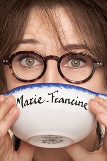 Marie-Francine streaming vf