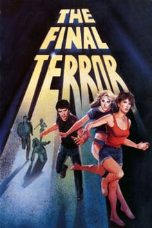 The Final Terror streaming vf
