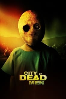 City of Dead Men streaming vf