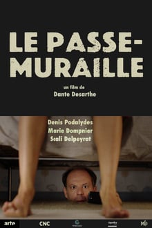 Le passe-muraille streaming vf