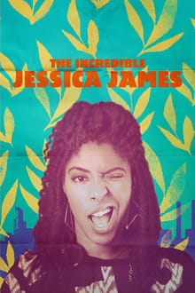 The Incredible Jessica James streaming vf