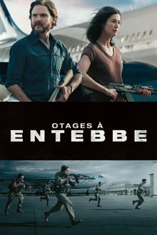 Otages à Entebbe streaming vf