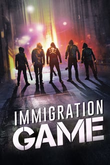 Immigration Game streaming vf