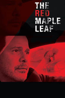 The Red Maple Leaf streaming vf