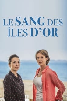 Le sang des îles d'or streaming vf
