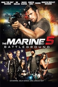 The Marine 5: Battleground streaming vf