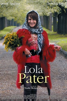 Lola Pater streaming vf