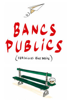 Bancs publics (Versailles rive droite) streaming vf