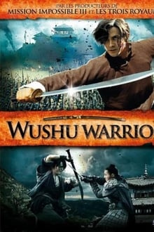 Le Guerrier Wushu streaming vf