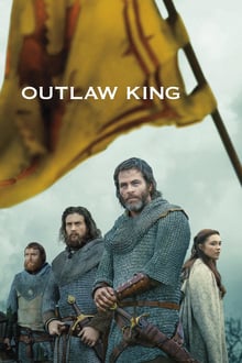 Outlaw King : Le Roi hors-la-loi streaming vf
