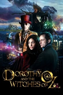 Dorothy And The Witches Of Oz streaming vf