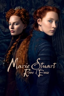 Marie Stuart, Reine d'Écosse streaming vf