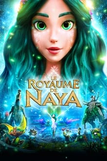 Le Royaume de Naya streaming vf