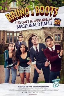 Bruno & Boots: This Can't Be Happening at Macdonald Hall streaming vf