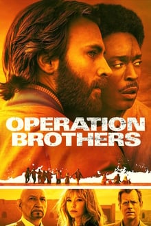 Operation Brothers streaming vf