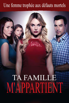 Ta famille m'appartient streaming vf