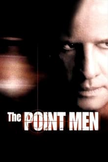 The Point Men streaming vf