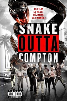 Snake Outta Compton streaming vf